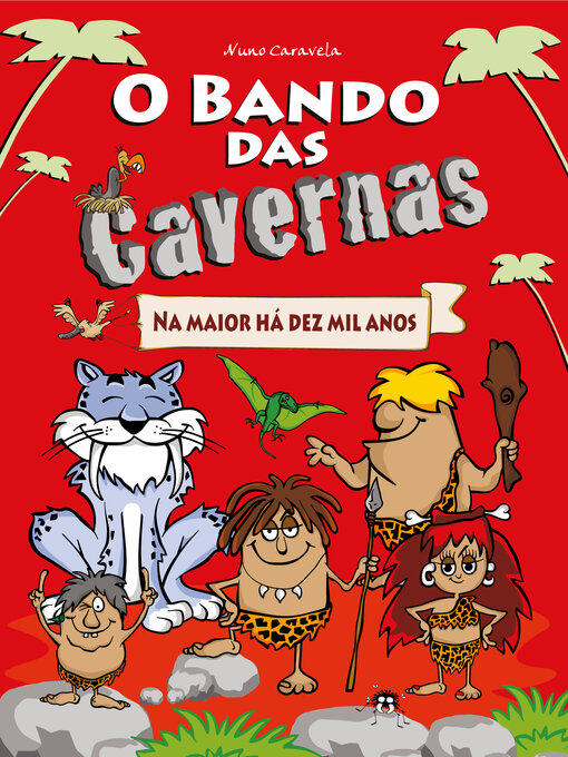 Title details for O Bando das Cavernas 1 by Nuno Caravela - Available